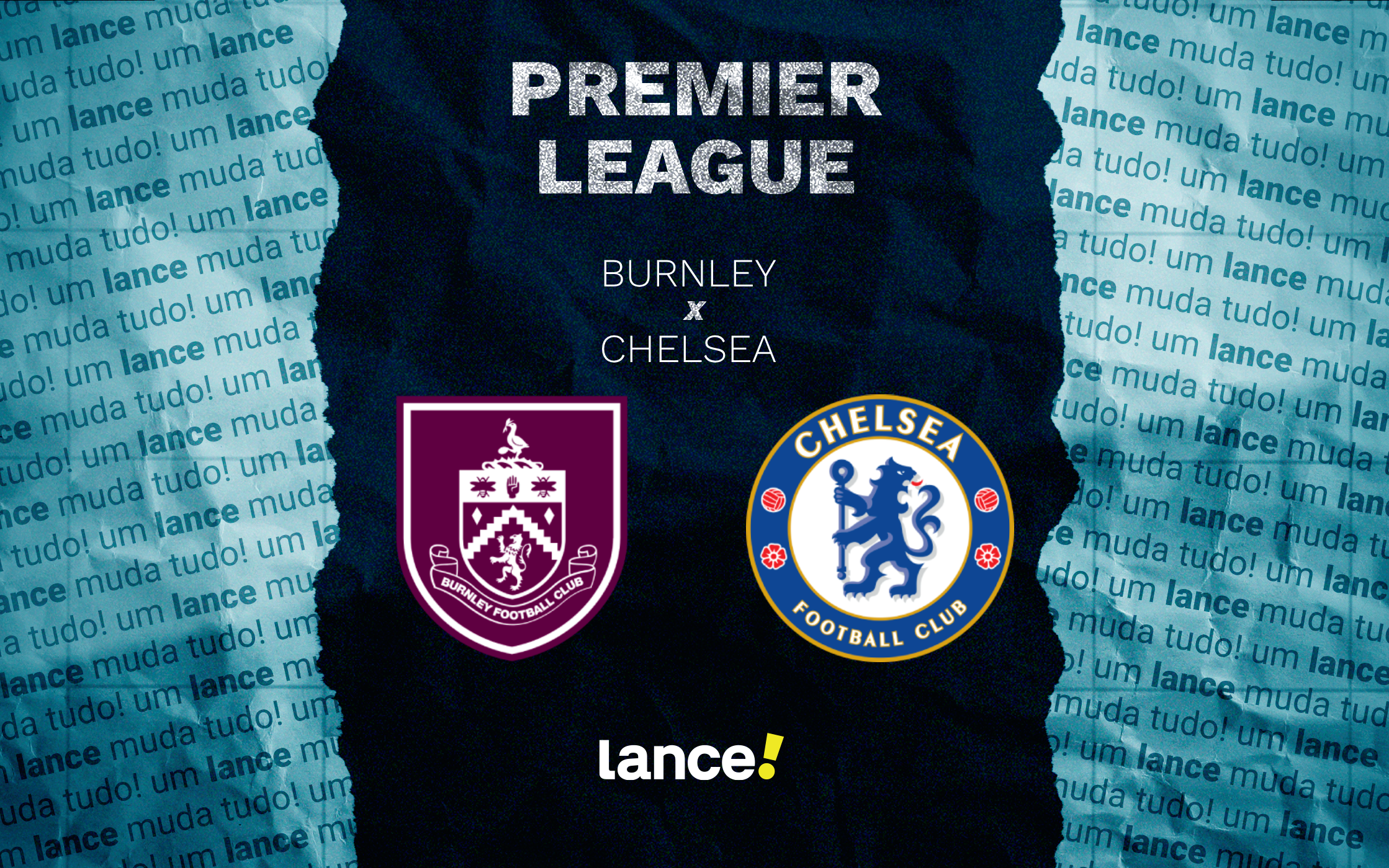 Burnley x Chelsea: saiba onde acompanhar ao vivo pela Premier League - Imagem do artigo original