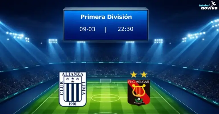 Alianza Lima x Melgar: Prévia Detalhada do Confronto da Primera División