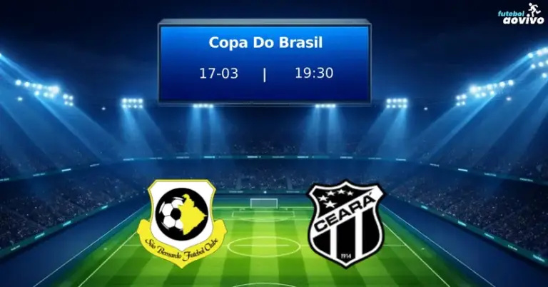 Copa do Brasil: São Bernardo e Ceará Se Preparam Para Confronto Decisivo na Segunda Fase