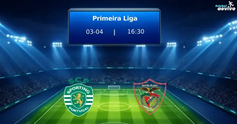 Sporting CP x Santa Clara: Duelo da Primeira Liga em Lisboa pela 28ª Rodada