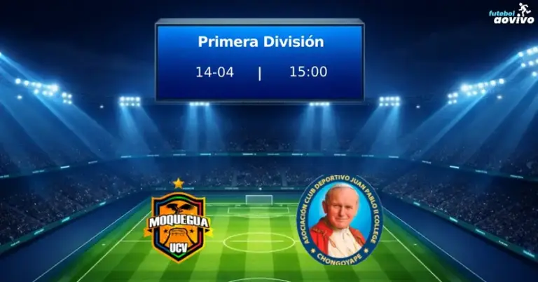 UCV Moquegua x Juan Pablo II College: Análise Pré-Jogo do Duelo na Primera División